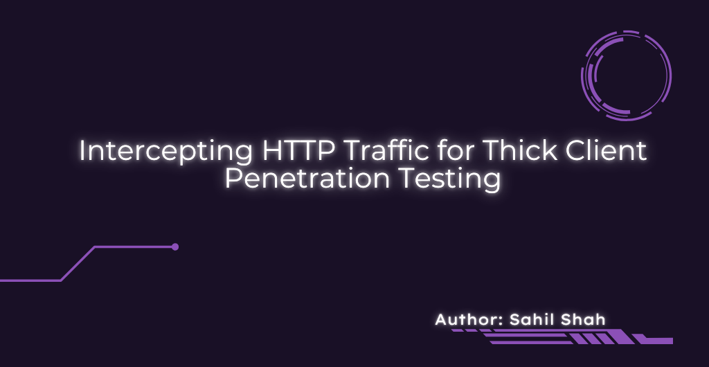 Thick Client Penetration Testing